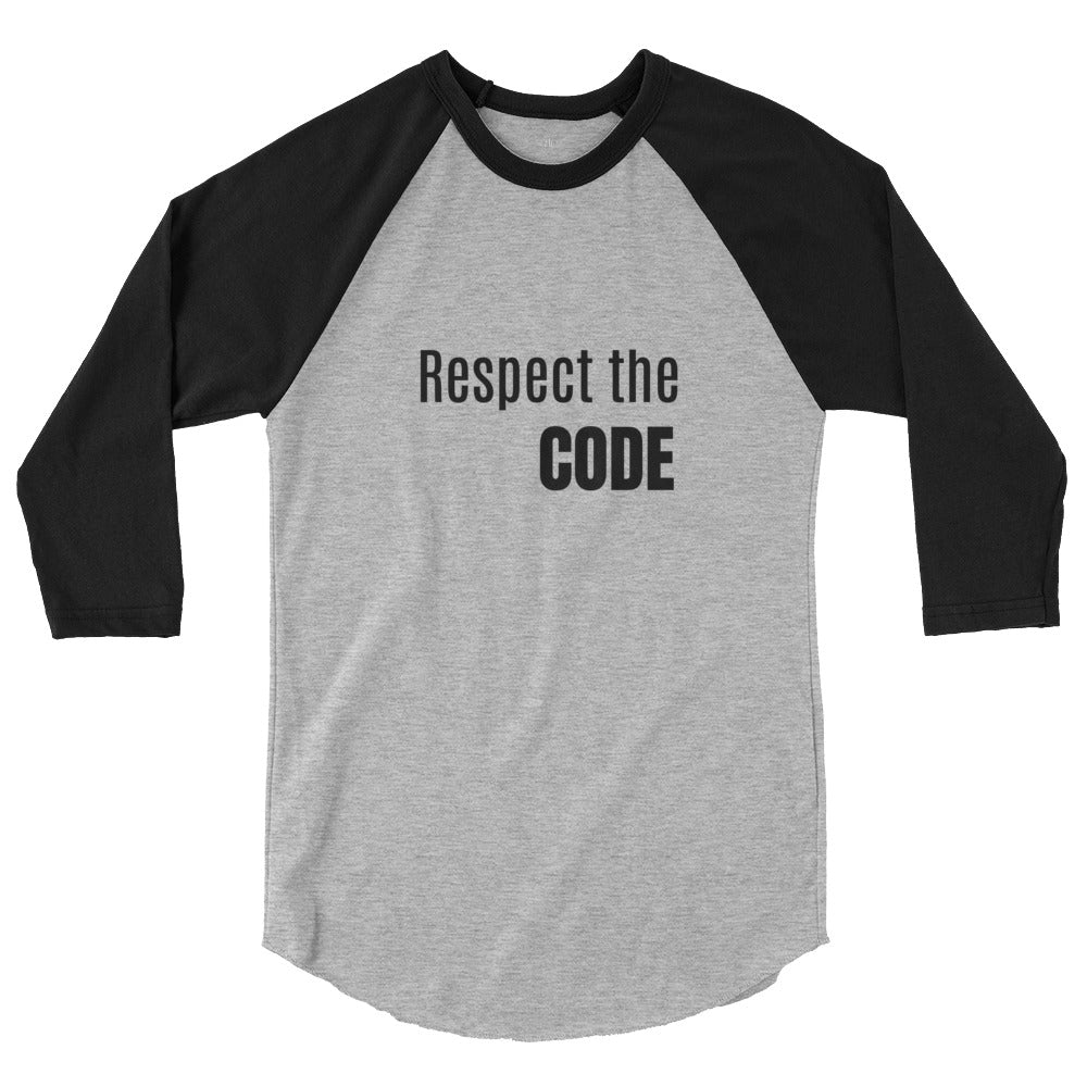 Respect the Code 3/4 Sleeve Raglan Shirt - Respectez Le Code