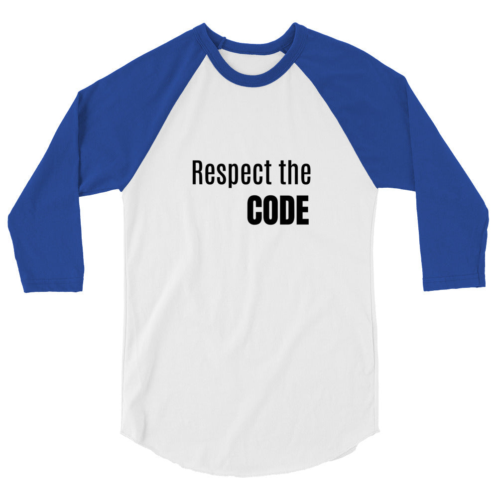 Respect the Code 3/4 Sleeve Raglan Shirt - Respectez Le Code