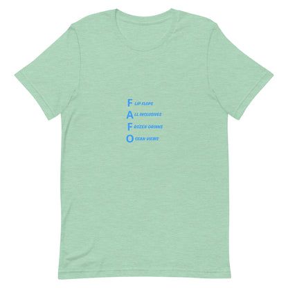 FAFO Vacation Vibes Unisex T-shirt