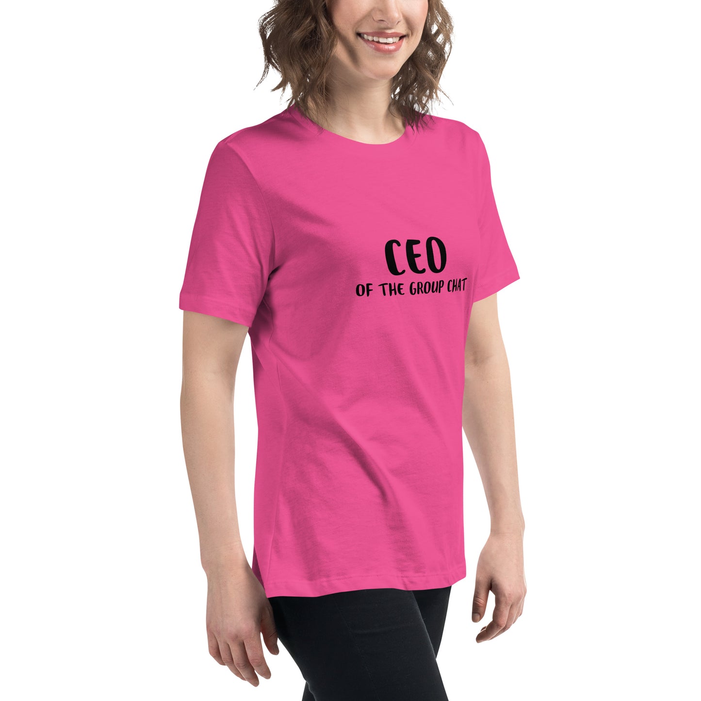 CEO of the Group Chat Women's Relaxed Tee